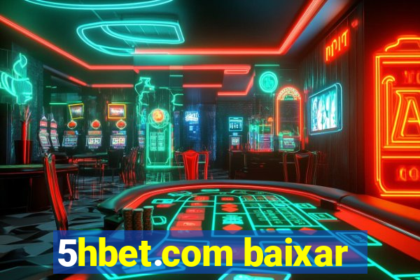 5hbet.com baixar